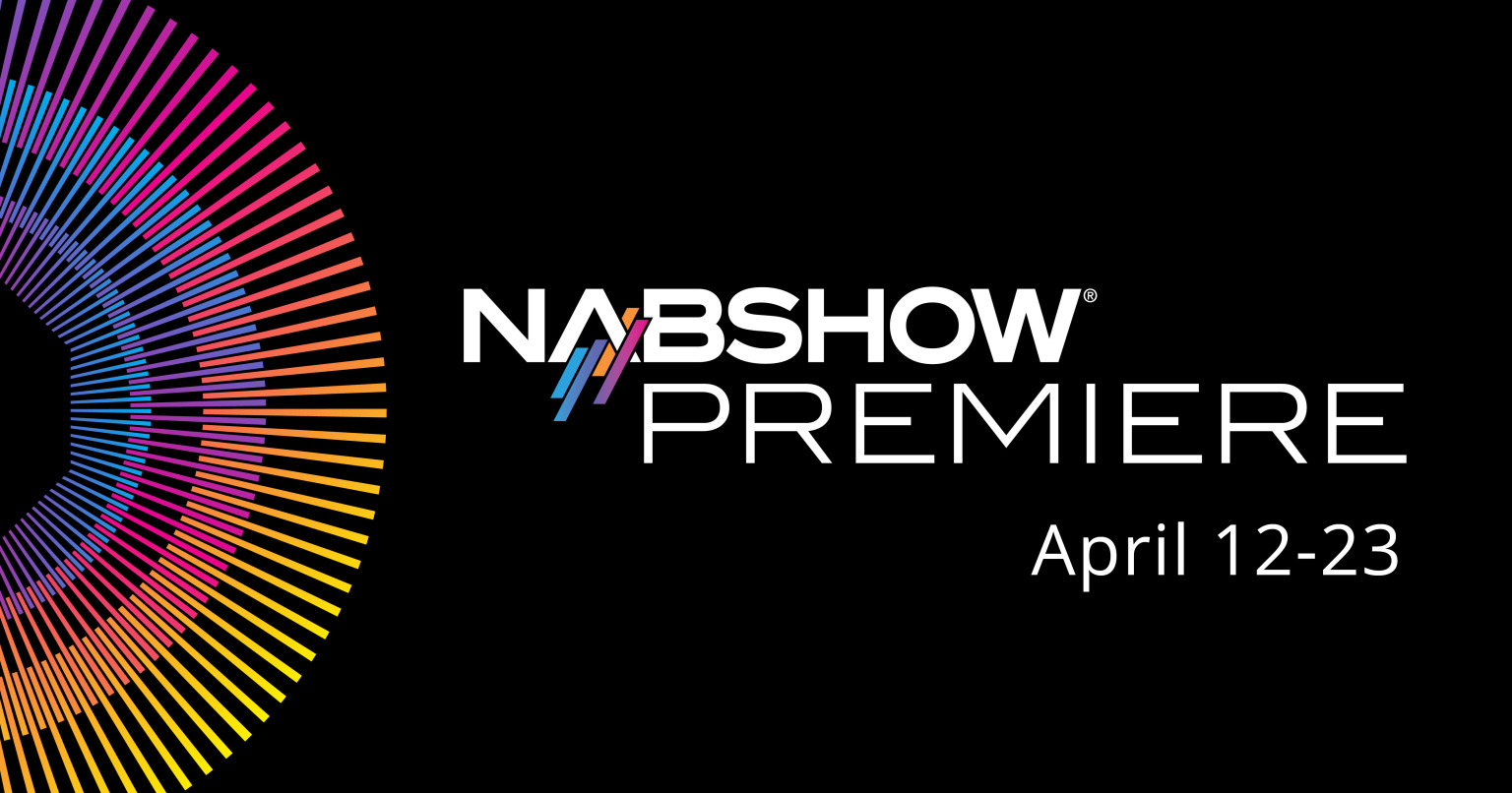 NAB Show Premiere